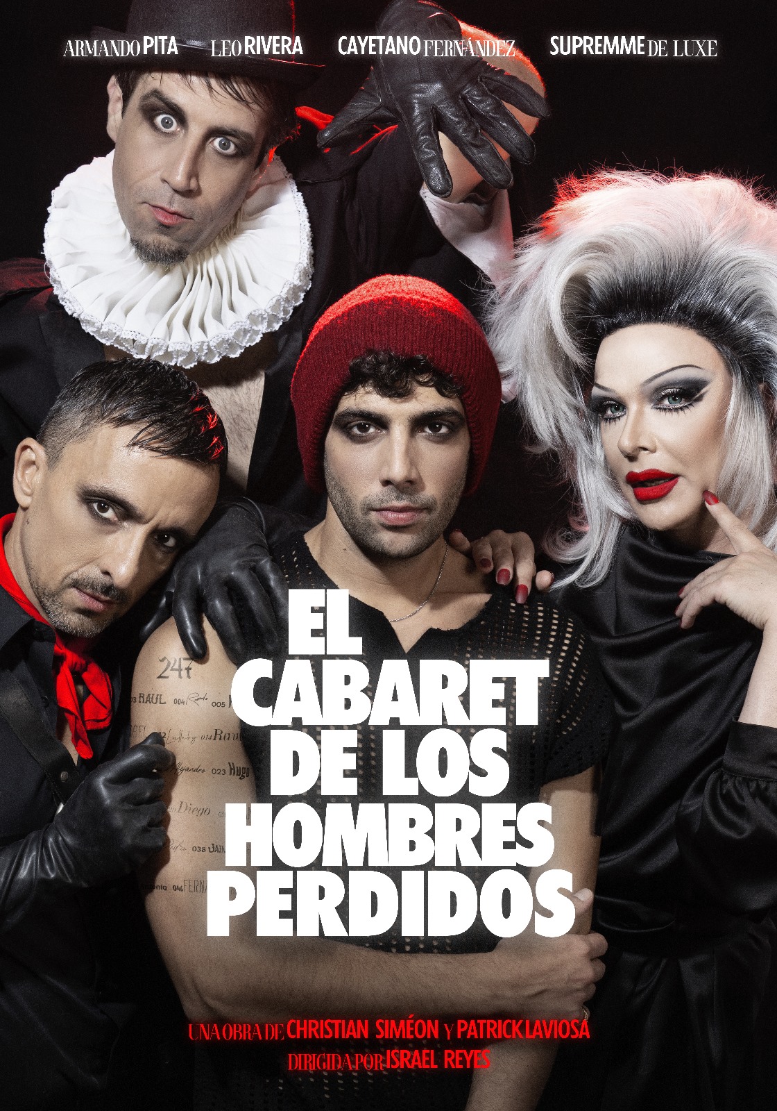 Poster for 'El Cabaret de los Hombres Perdidos' featuring five performers in dramatic makeup and costumes, with the large white title across the center and red credits at the bottom.