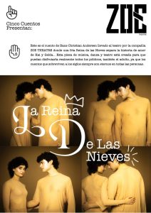 Poster for ZOE Theatre’s La Reina de las Nieves, presented by Cinco Cuentos; four warm beige-toned photos of a couple in beige outfits.